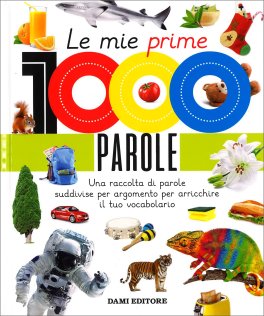 Le Mie Prime 1000 Parole — Libro - 1
