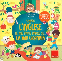 Scopro l'Inglese - Le Mie Prime Parole su... la Mia Giornata — Libro - 1