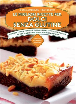 Le Migliori Ricette per Dolci Senza Glutine — Libro - 1