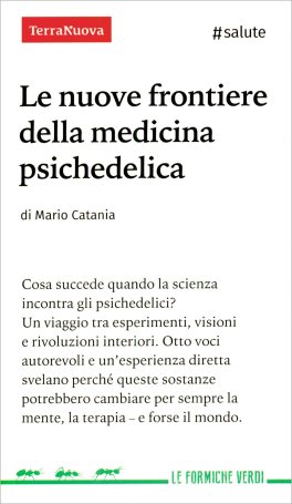 Le Nuove Frontiere della Medicina Psichedelica — Libro - 1