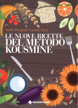 Le Nuove Ricette del Metodo Kousmine — Libro - 1