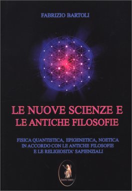 Le Nuove Scienze e le Antiche Filosofie — Libro - 1