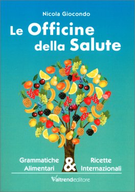 Le Officine della Salute — Libro - 1