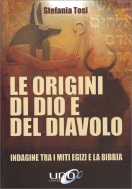 Le Origini di Dio e del Diavolo — Libro - 1