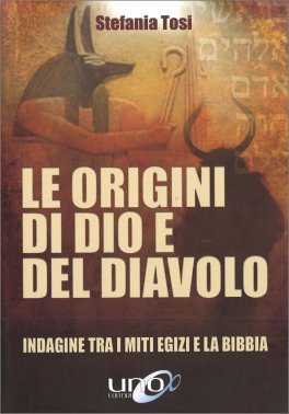 Le Origini di Dio e del Diavolo