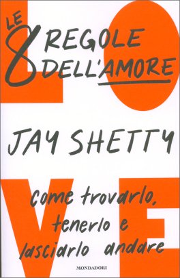 Le Otto Regole dell'Amore — Libro - 1