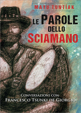 Le Parole dello Sciamano — Libro - 1