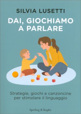 Dai, Giochiamo a Parlare — Libro - 1