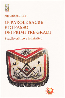 Le Parole Sacre e di Passo dei Primi tre Gradi — Libro - 1