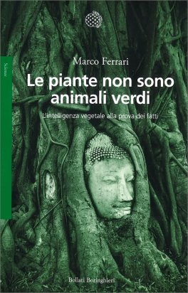 Le Piante Non Sono Animali Verdi — Libro - 1