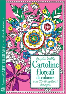 Le più belle Cartoline Floreali da Colorare — Libro - 1
