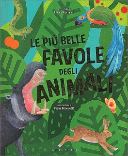 Le Più Belle Favole degli Animali — Libro - 1