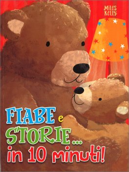 Le Più Belle Fiabe e Storie... in 10 Minuti — Libro - 1