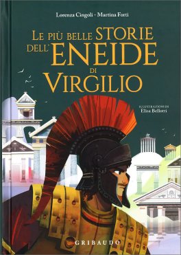 Le Più Belle Storie dell'Eneide di Virgilio — Libro - 1