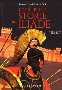 Le Più Belle Storie dell'Iliade — Libro - 1