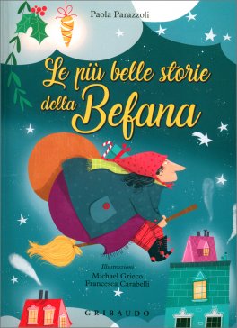 Le più Belle Storie della Befana — Libro - 1