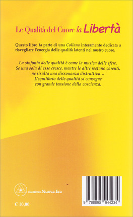 Le Qualità del Cuore - La Libertà — Libro - 2