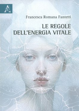 Le Regole dell'Energia Vitale — Libro - 1