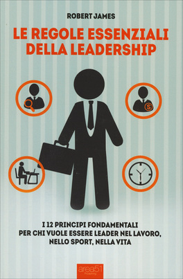 Le Regole Essenziali della Leadership — Libro - 1