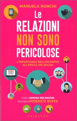Le Relazioni Non sono Pericolose — Libro - 1