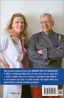 Le Ricette del Mangiar Bene per Sconfiggere il Male — Libro - 2