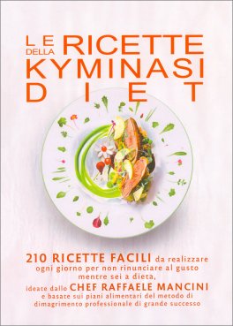Le Ricette della Kyminasi Diet — Libro - 1