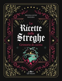 Le Ricette delle Streghe — Libro - 1