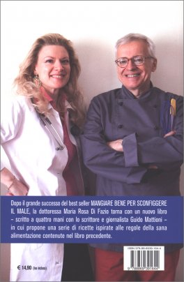 Le Ricette di Mangiare Bene per Sconfiggere il Male — Libro - 2