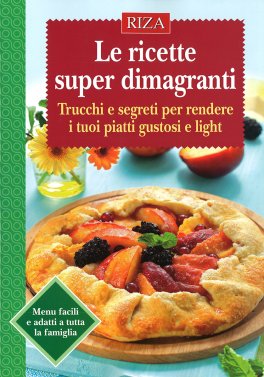 Le Ricette Super Dimagranti — Libro - 1