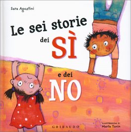 Le Sei Storie dei Sì e dei No — Libro - 1