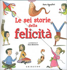Le Sei Storie della Felicità — Libro - 1