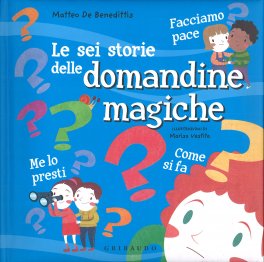 Le Sei Storie delle Domandine Magiche — Libro - 1