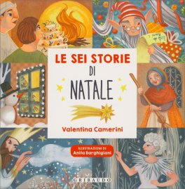 Le Sei Storie di Natale — Libro - 1