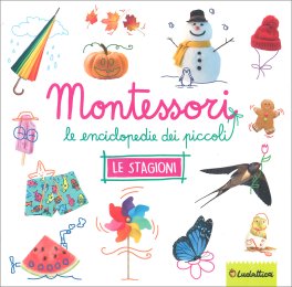 Le Enciclopedie dei Piccoli Montessori - Le Stagioni — Libro - 1