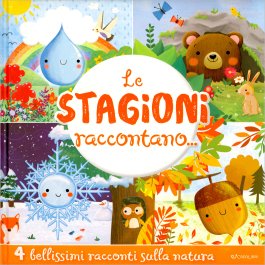Le Stagioni Raccontano... — Libro - 1