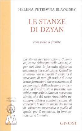 LE STANZE DI DZYAN
Con note a fronte
di Helena Petrovna Blavatsky

