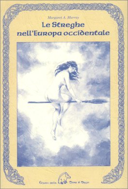 Le Streghe nell'Europa Occidentale — Libro - 1