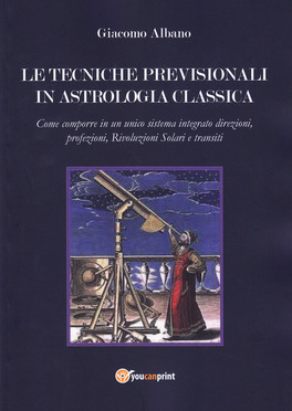 Le Tecniche Previsionali in Astrologia Classica — Libro - 1
