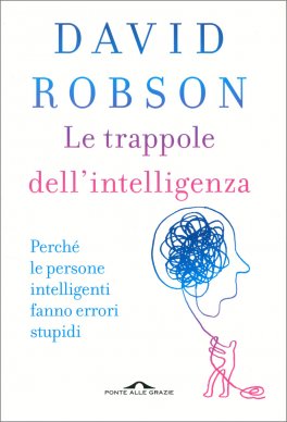 Le Trappole dell'Intelligenza — Libro - 1