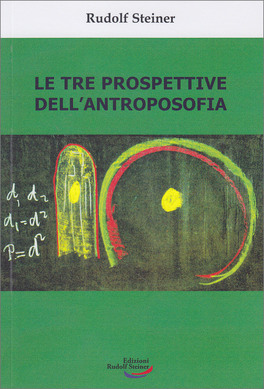 Le Tre Prospettive dell'Antroposofia — Libro - 1