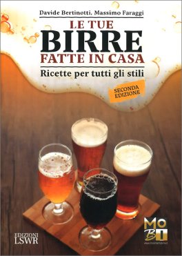 Le Tue Birre Fatte in Casa — Libro - 1