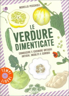 Le Verdure Dimenticate — Libro - 1