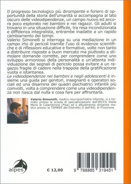 Le Videodipendenze nei Bambini e negli Adolescenti — Libro - 2