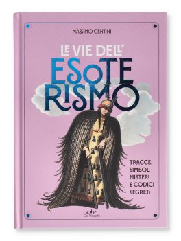 Le Vie dell'Esoterismo — Libro - 1