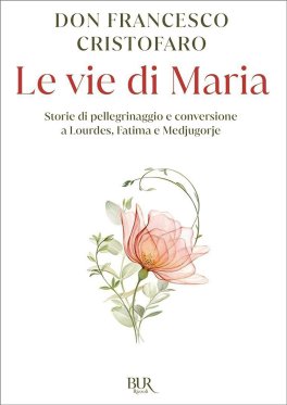 Le Vie di Maria — Libro - 1