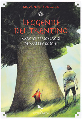 Leggende del Trentino — Libro - 1