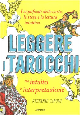 Leggere i Tarocchi tra Intuito e Interpretazione — Libro - 1