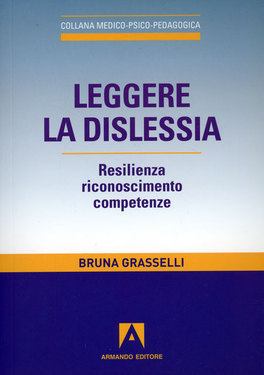 Leggere la Dislessia  — Libro - 1