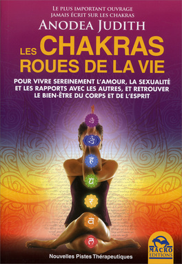Les Chakras Roues de La Vie — Livre - 1