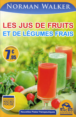 Les Jus de Fruits Et de Legumes Frais  — Livre - 1